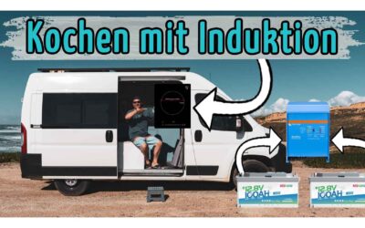 Induktion im Camper: Elektrisch kochen ohne Gas mit LiFePO4 & Wechselrichter